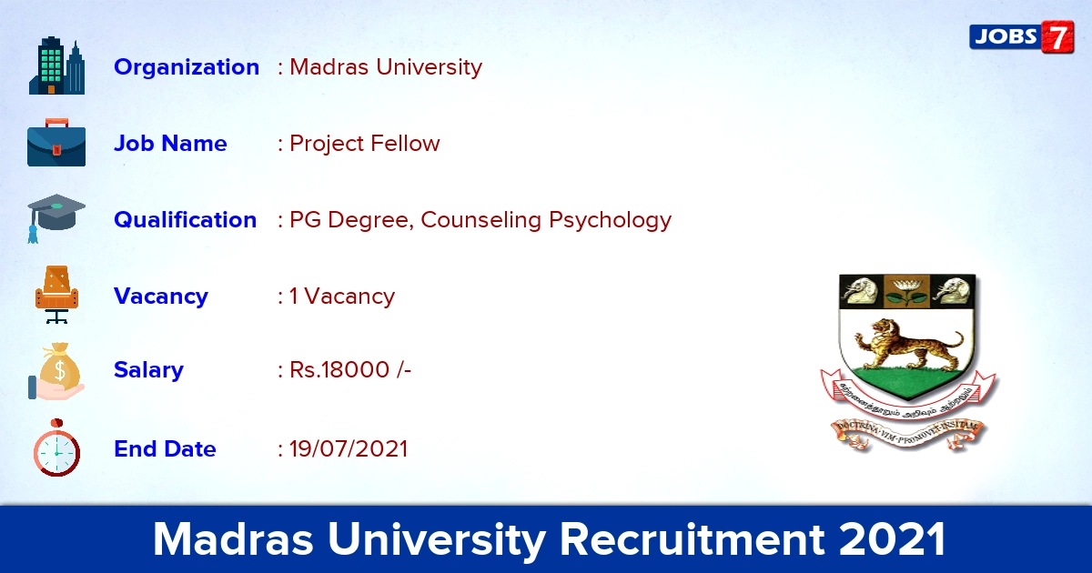 Madras University Recruitment 2021 - Apply Online for Project Fellow Jobs