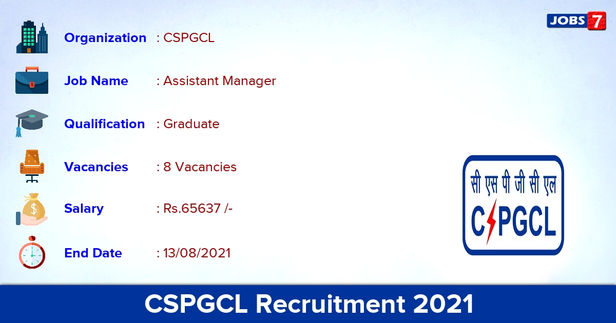 CSPGCL Recruitment 2021 - Apply Offline for Assistant Manager Jobs