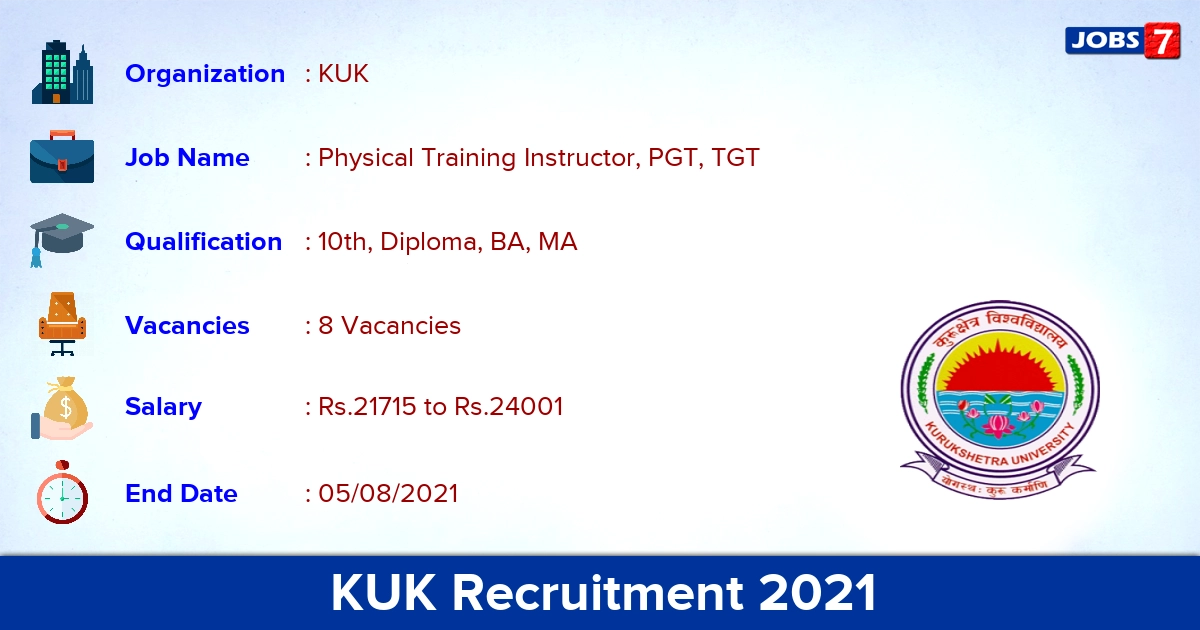 KUK Recruitment 2021 - Apply Offline for Physical Training Instructor, PGT Jobs