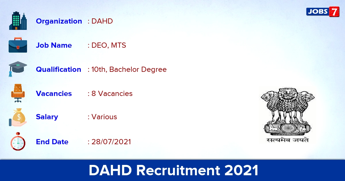 DAHD Recruitment 2021 - Apply Offline for DEO, MTS Jobs