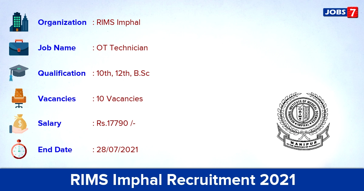 RIMS Imphal Recruitment 2021 - Apply Offline for 10 OT Technician Vacancies