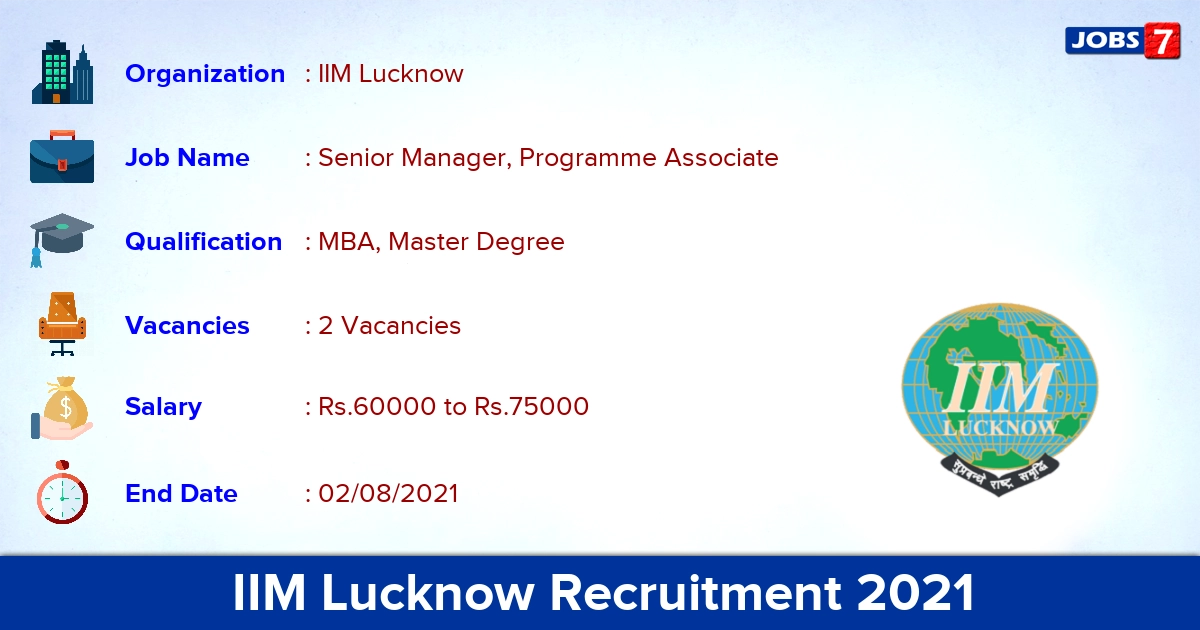IIM Lucknow Recruitment 2021 - Apply Online for Senior Manager Jobs