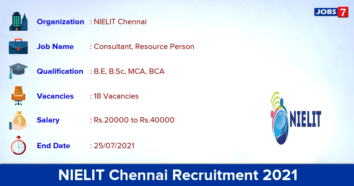 NIELIT Chennai Recruitment 2021 - Apply Online for 18 Resource Person Vacancies
