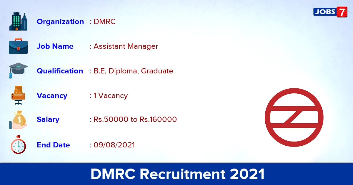 DMRC Recruitment 2021 - Apply Online for Assistant Manager Jobs