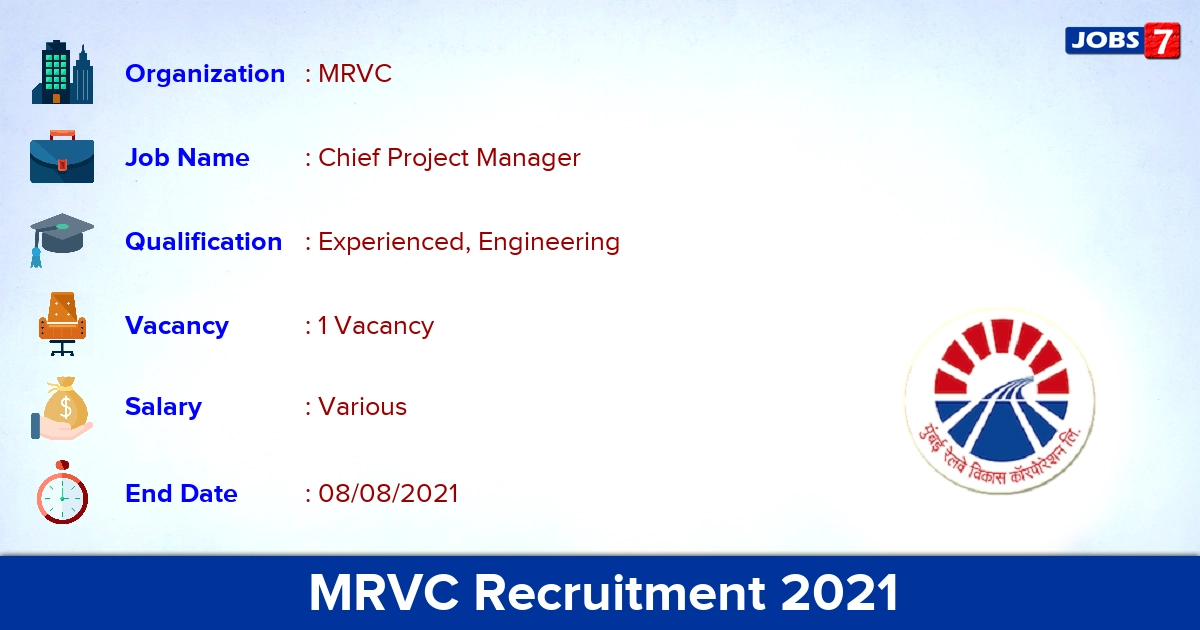 MRVC Recruitment 2021 - Apply Online for Chief Project Manager Jobs