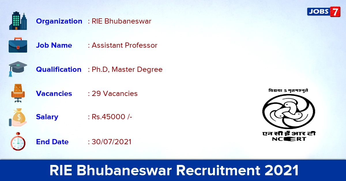 RIE Bhubaneswar Recruitment 2021 - Apply Offline for 29 Assistant Professor Vacancies