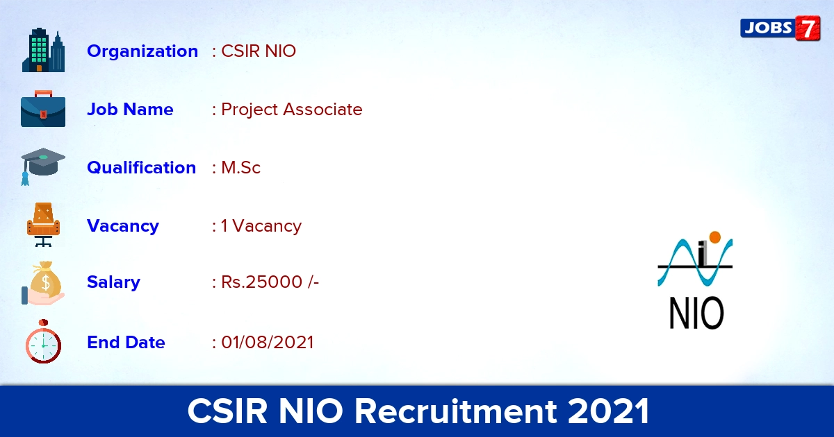 CSIR NIO Recruitment 2021 - Apply Online for Project Associate Jobs