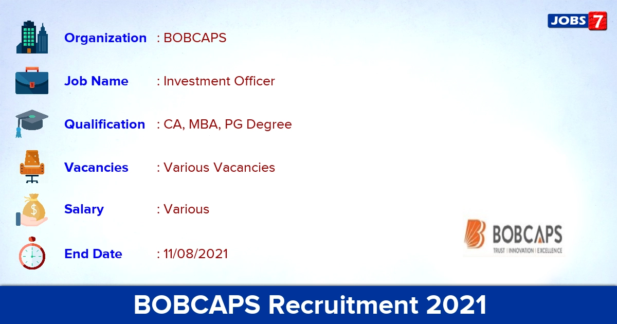 BOBCAPS Recruitment 2021 - Apply Online for Investment Officer Vacancies
