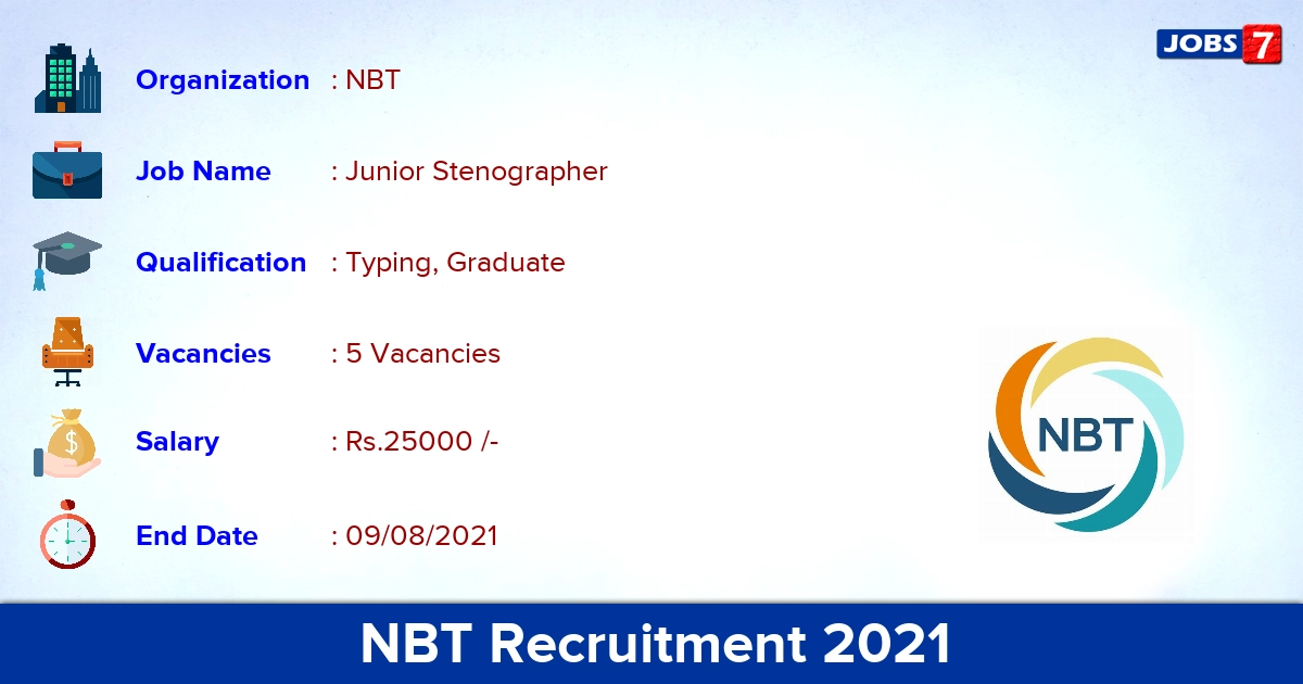 NBT Recruitment 2021 - Apply Direct Interview for Junior Stenographer Jobs