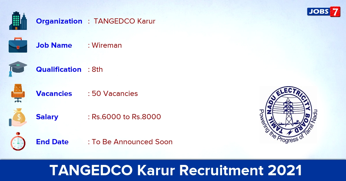  TANGEDCO Karur Recruitment 2021 - Apply Online for 50 Wireman Vacancies