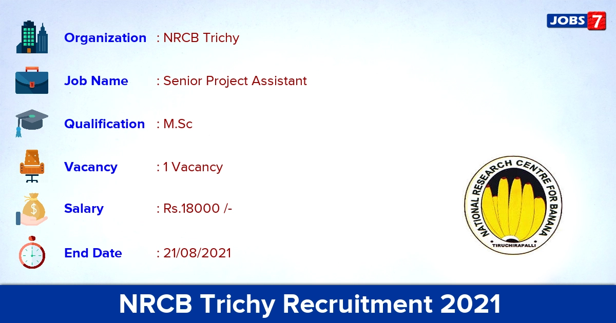NRCB Trichy Recruitment 2021 - Apply Online for Senior Project Assistant Jobs