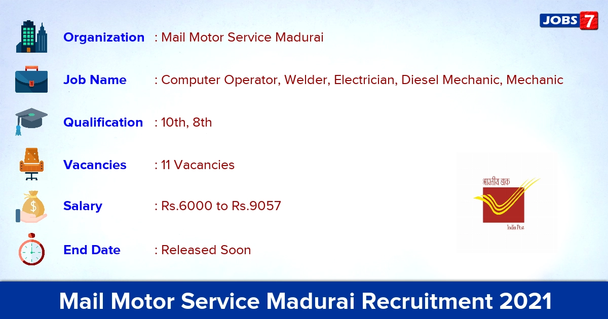 Mail Motor Service Madurai Recruitment 2021 - Apply Online for 11 Electrician Vacancies