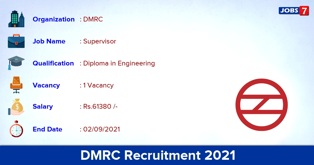 DMRC Recruitment 2021 - Apply Online for Supervisor Jobs