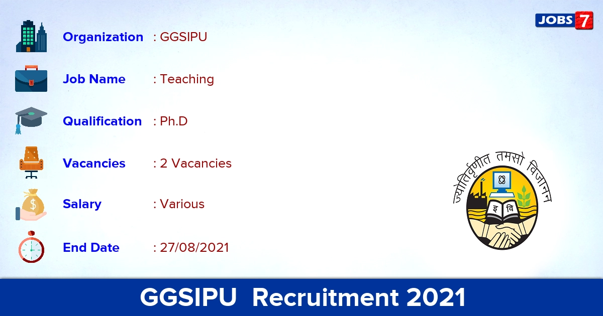 GGSIPU Recruitment 2021 - Apply Offline for Teaching Jobs