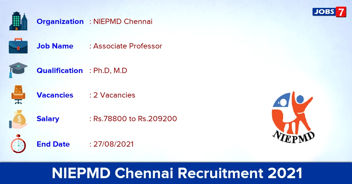 NIEPMD Chennai Recruitment 2021 - Apply Offline for Associate Professor Jobs