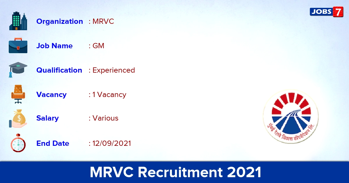 MRVC Recruitment 2021 - Apply Online for GM Jobs