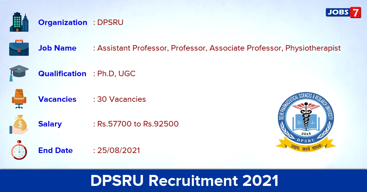 DPSRU Recruitment 2021 - Apply Online for 30 Professor, Physiotherapist Vacancies