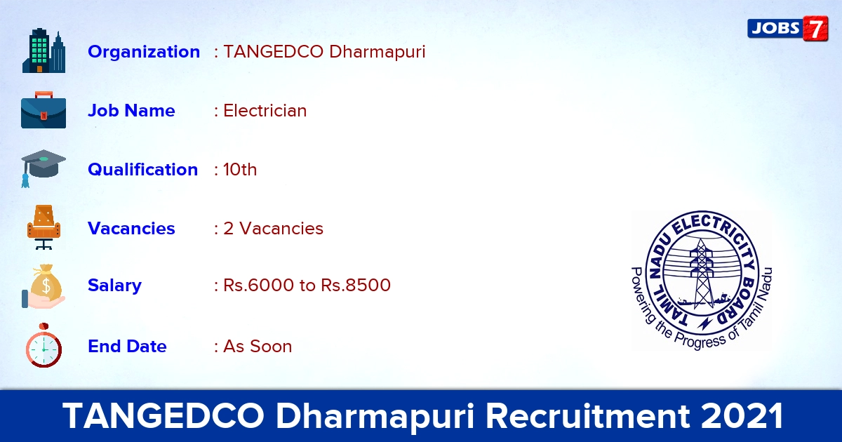 TANGEDCO Dharmapuri Recruitment 2021 - Apply Online for Electrician Jobs