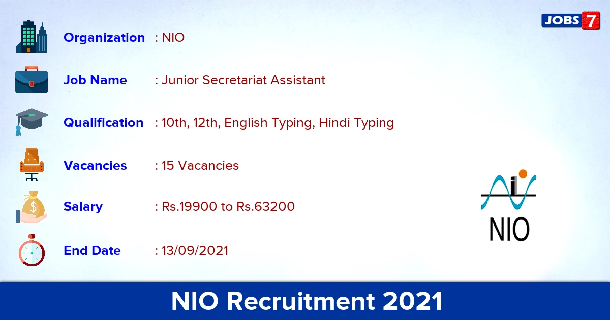 NIO Recruitment 2021 - Apply Online for 15 Junior Secretariat Assistant Vacancies