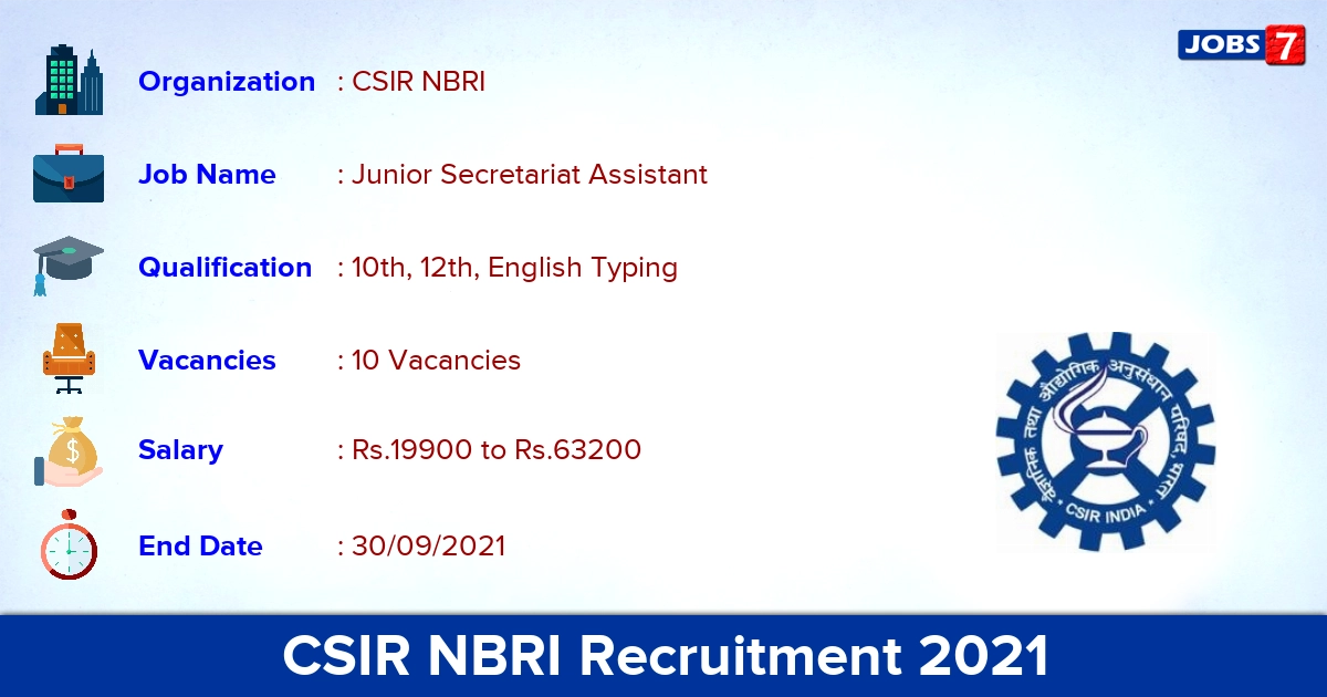 CSIR NBRI Recruitment 2021 - Apply Offline for 10 Junior Secretariat Assistant Vacancies