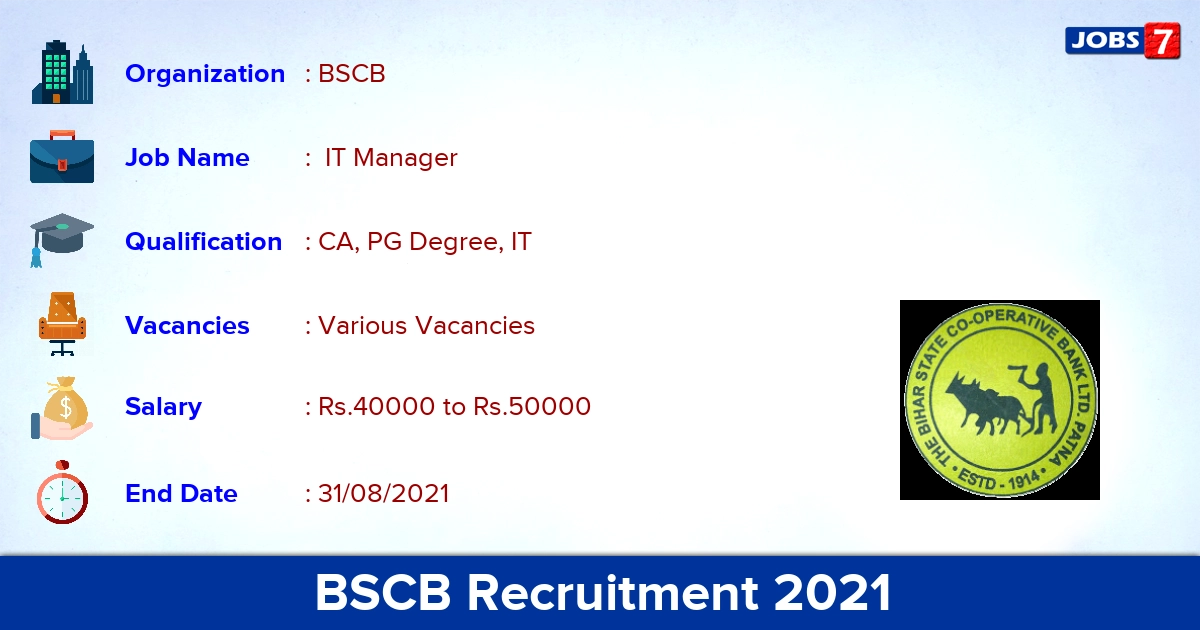 BSCB Recruitment 2021 - Apply Offline for IT Manager Vacancies