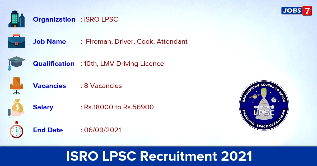 ISRO LPSC Recruitment 2021 - Apply Online for Driver, Cook Jobs