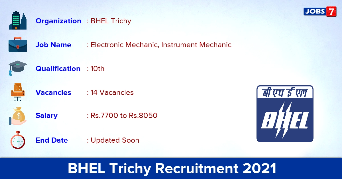 BHEL Trichy Recruitment 2021 - Apply Online for 14 Instrument Mechanic Vacancies