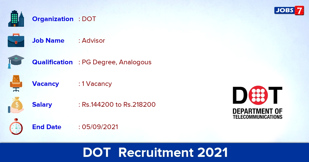 DOT Recruitment 2021 - Apply Online for Principal Advisor Jobs