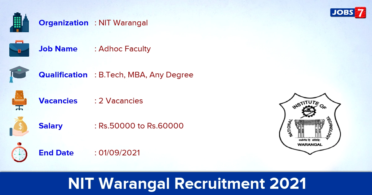 NIT Warangal Recruitment 2021 - Apply Online for Adhoc Faculty Jobs