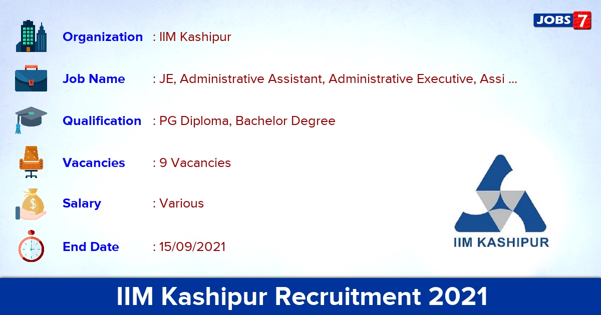 IIM Kashipur Recruitment 2021 - Apply Online for Administrative Executive Jobs