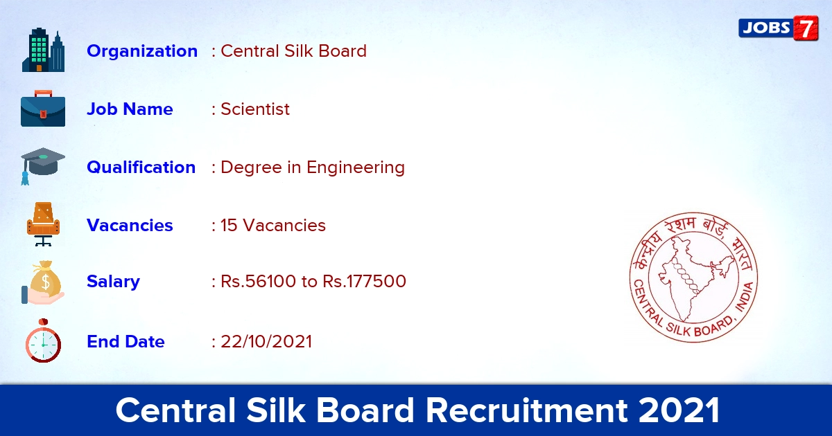 Central Silk Board Recruitment 2021 - Apply Online for 15 Scientist Vacancies