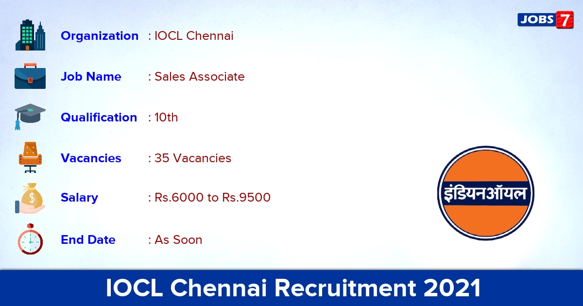 IOCL Chennai Recruitment 2021 - Apply Online for 35 Sales Associate Vacancies