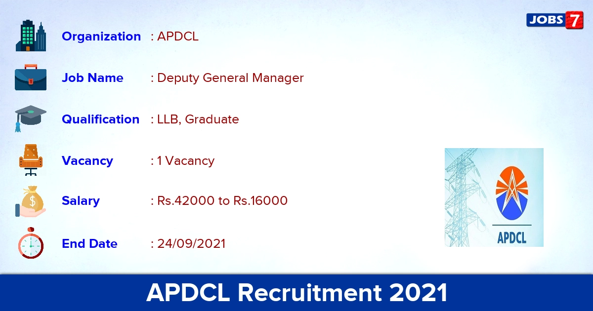 APDCL Recruitment 2021 - Apply Offline for Deputy General Manager Jobs