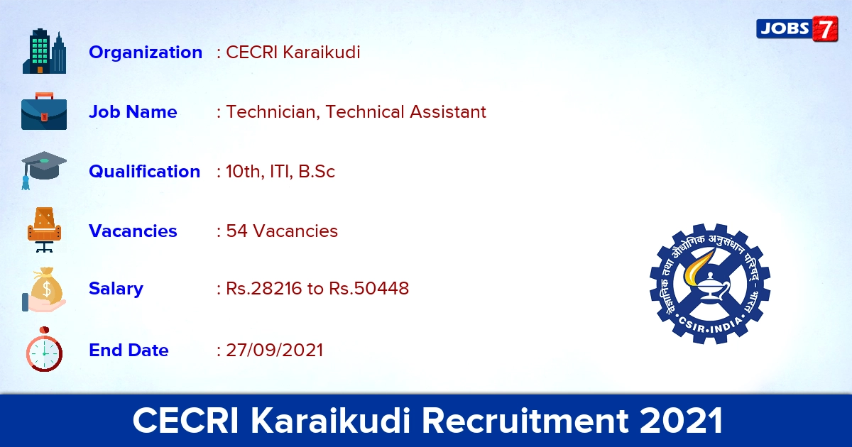 CECRI Karaikudi Recruitment 2021 - Apply Online for 54 Technical Assistant Vacancies (Last Date Extended)
