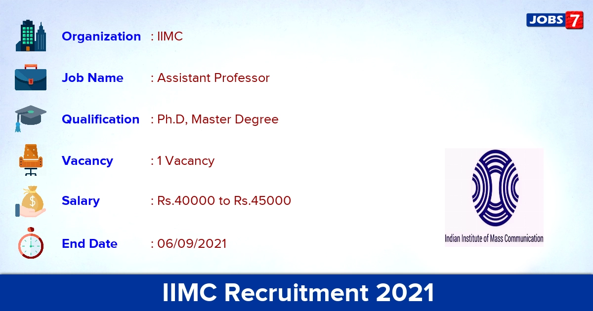 IIMC Recruitment 2021 - Apply Online for Assistant Professor Jobs
