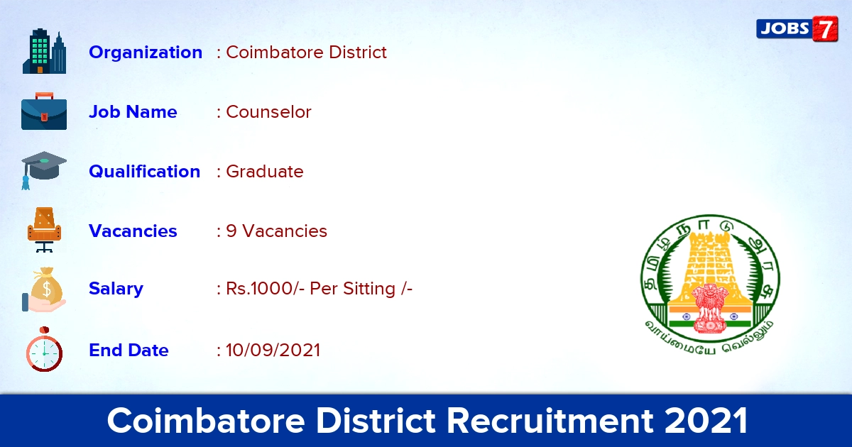 Coimbatore District Recruitment 2021 - Apply Offline for Counselor Jobs