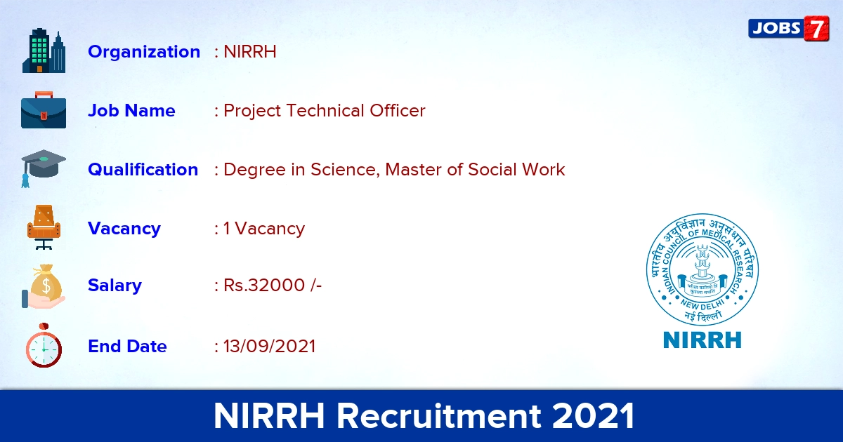 NIRRH Recruitment 2021 - Apply Online for Project Technical Officer Jobs