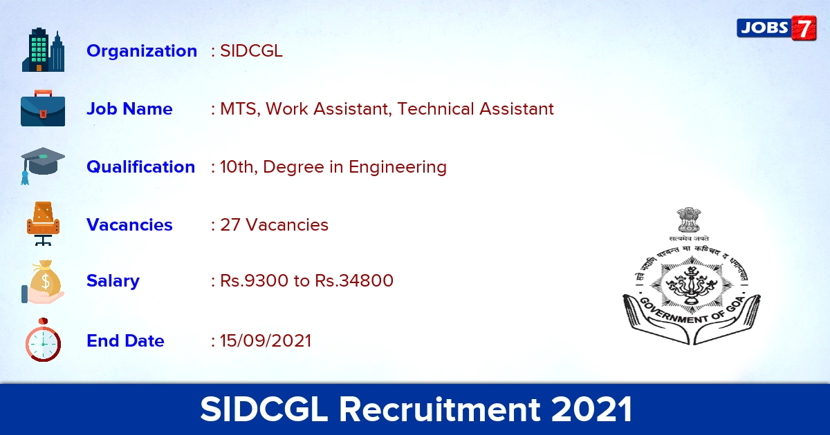 SIDCGL Recruitment 2021 - Apply Offline for 27 MTS, Work Assistant Vacancies