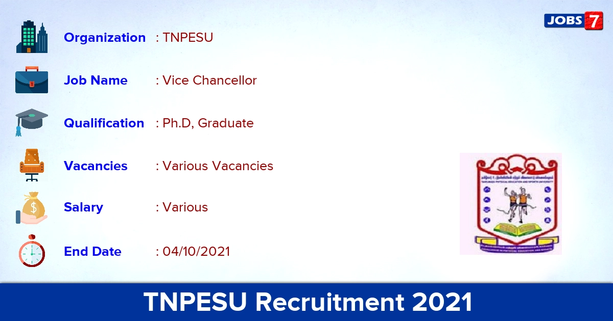 TNPESU Recruitment 2021 - Apply Offline for Vice Chancellor Vacancies