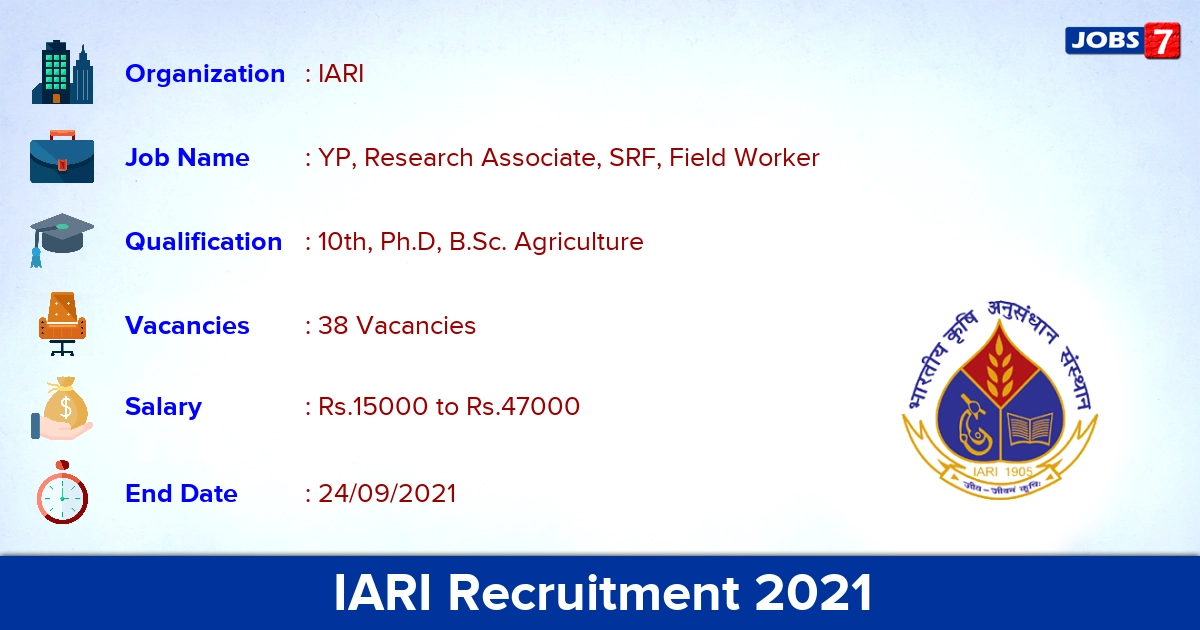 IARI Recruitment 2021 - Apply Online for 38 YP, Research Associate Vacancies IARI Recruitment 2021 - Apply Online for 38 YP, Research Associate Vacancies