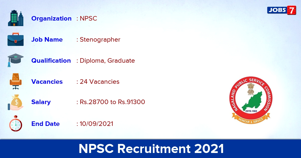 NPSC Recruitment 2021 - Apply Online for 24 Stenographer Vacancies