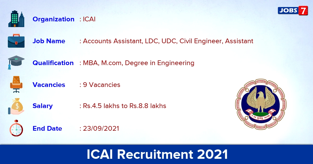 ICAI Recruitment 2021 - Apply Online for Accounts Assistant, LDC Jobs