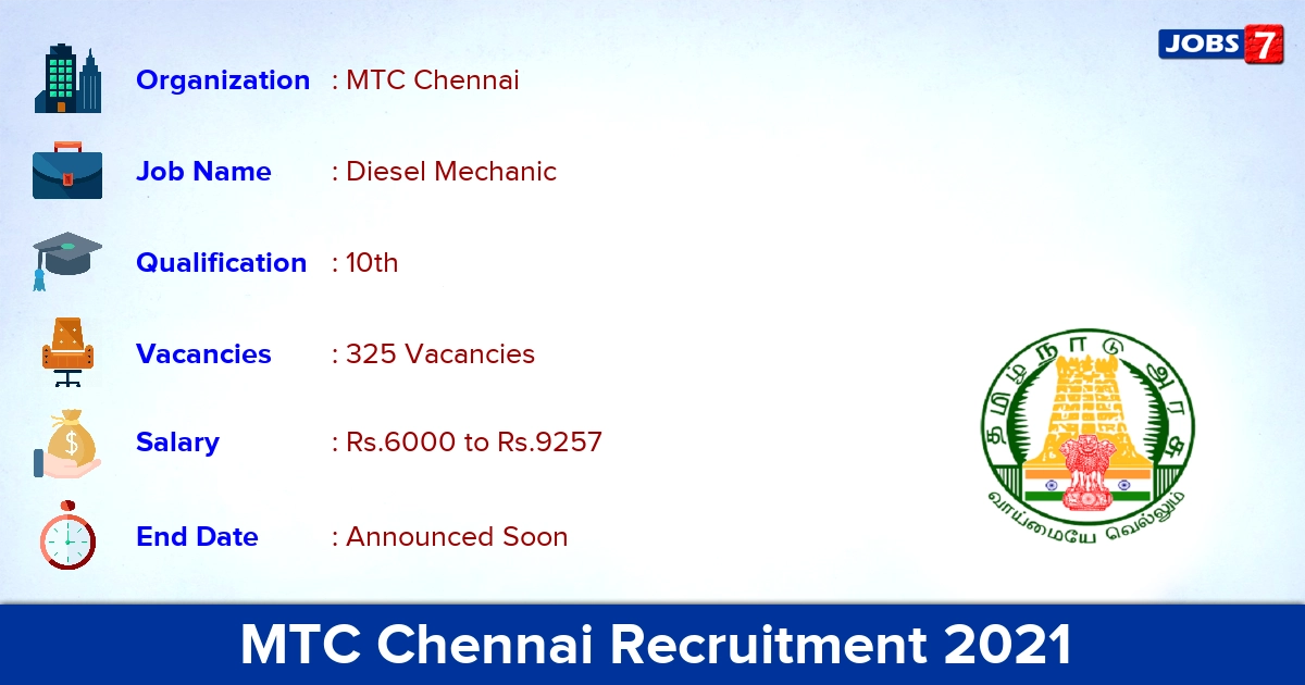 MTC Chennai Recruitment 2021 - Apply Online for 325 Diesel Mechanic Vacancies