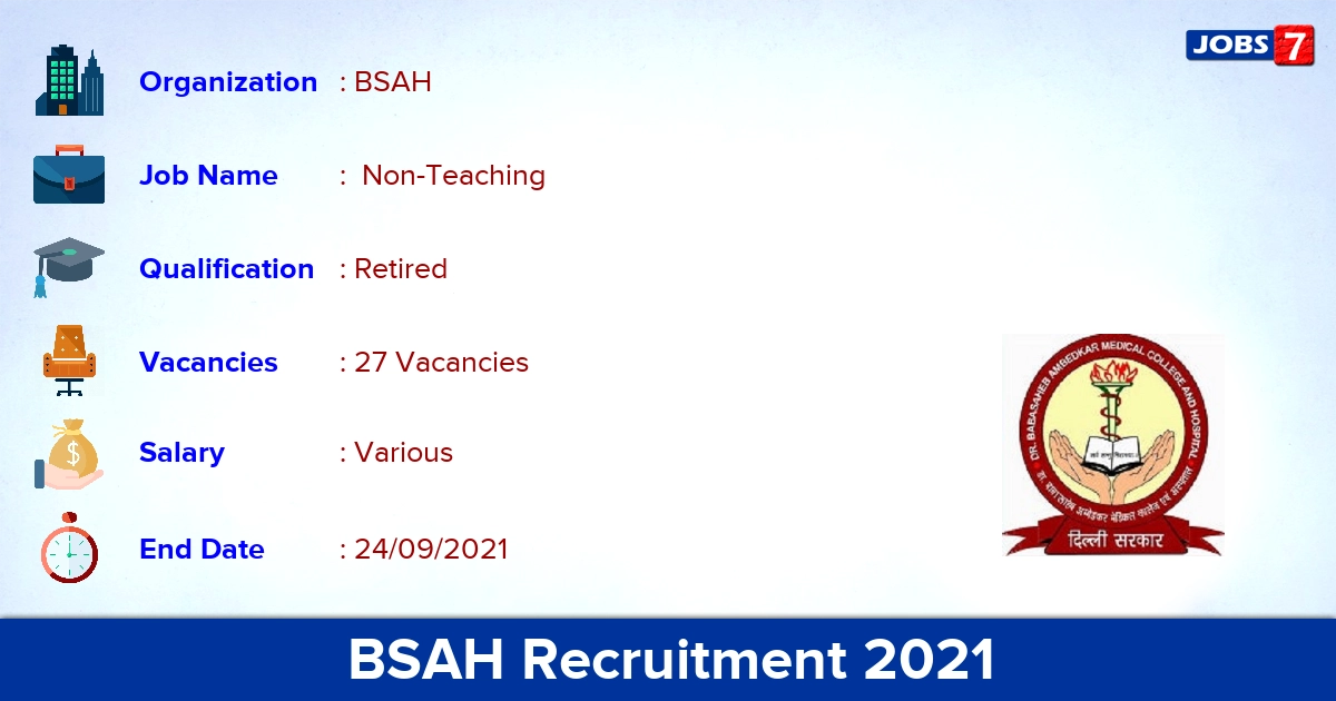 BSAH Recruitment 2021 - Apply Offline for 27 Non-Teaching Vacancies