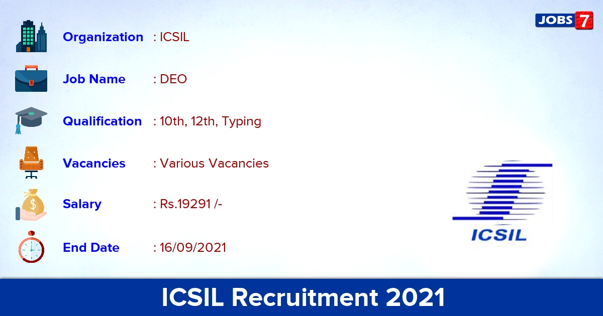 ICSIL Recruitment 2021 - Apply Online for DEO Vacancies