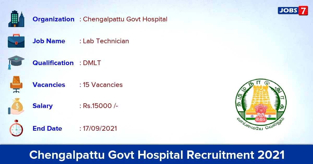 Chengalpattu Govt Hospital Recruitment 2021 - Apply Direct Interview for 15 Lab Technician Vacancies