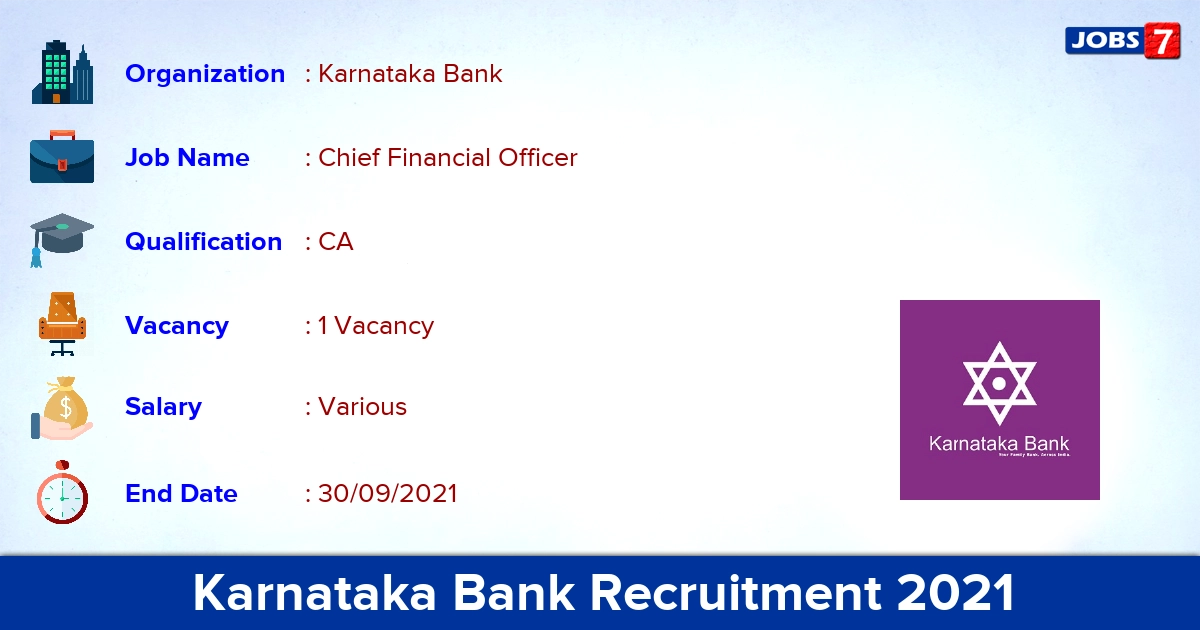 Karnataka Bank Recruitment 2021 - Apply Online for Chief Financial Officer Jobs