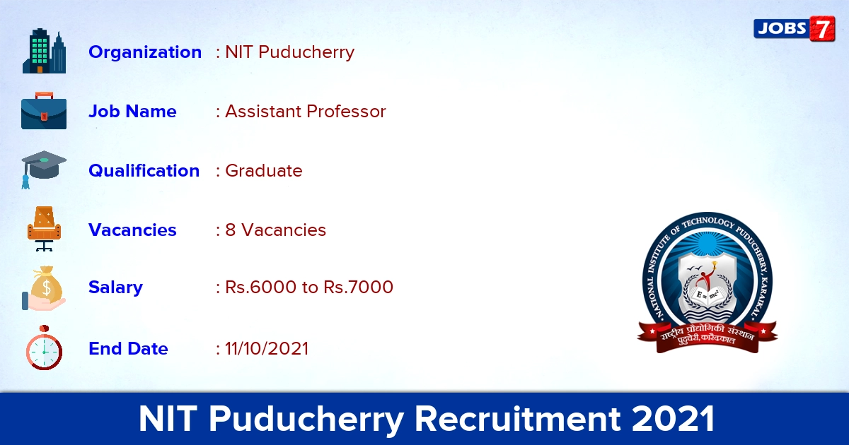 NIT Puducherry Recruitment 2021 - Apply Offline for Assistant Professor Jobs