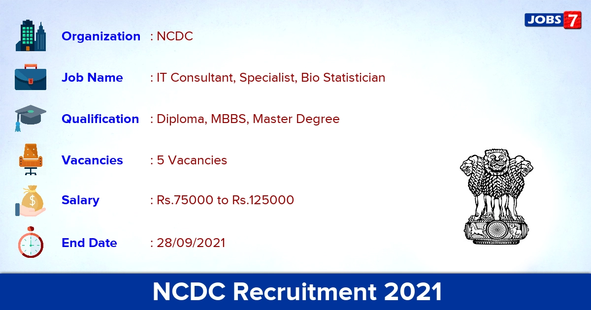 NCDC Recruitment 2021 - Apply Direct Interview for Bio Statistician Jobs