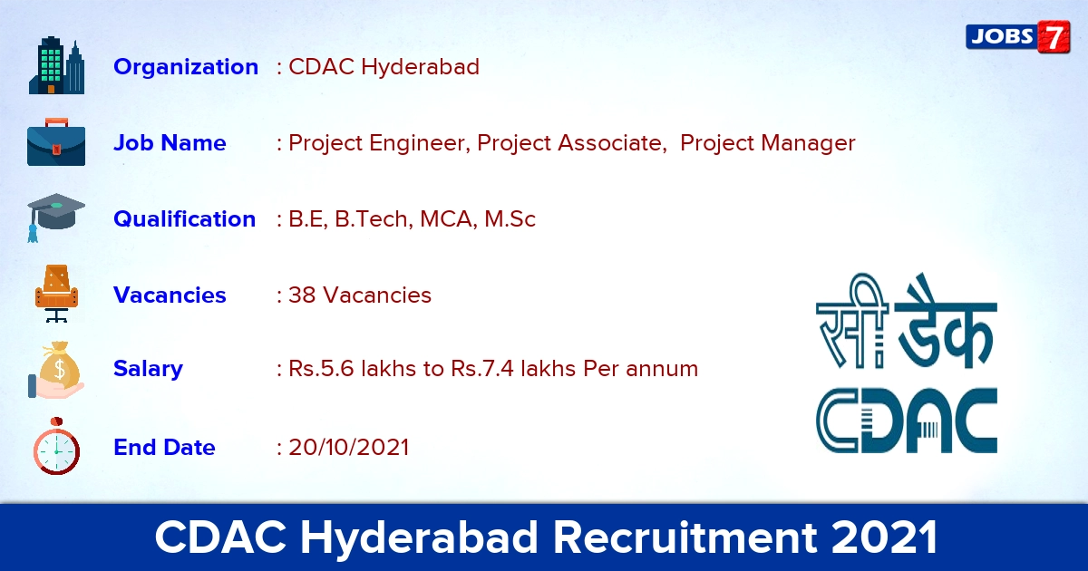 CDAC Hyderabad Recruitment 2021 - Apply Online for 38 Project Engineer Vacancies (Last Date Extended)